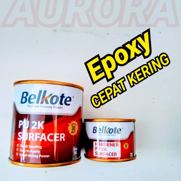 Epoxy Belkote PU 2k Surfacer Grey 250ml Poksi Dasaran Abu Abu Foksi Foxy Poxy Voxy Epoksi Belkot Das