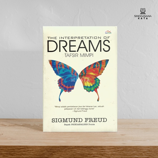 Tafsir Mimpi (The Interpretation Of Dreams) - Sigmund Freud