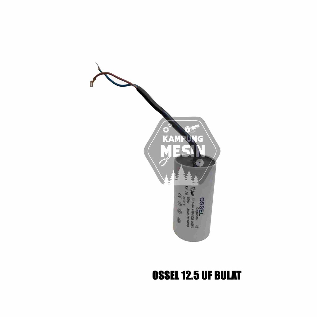 KAPASITOR 12.5 UF BULAT OSSEL