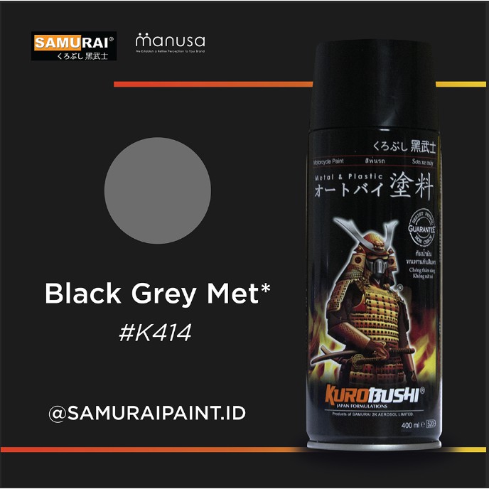 Samurai Paint Black Grey Met Kawasaki #K414 Cat Aerosol Kualitas Kompresor