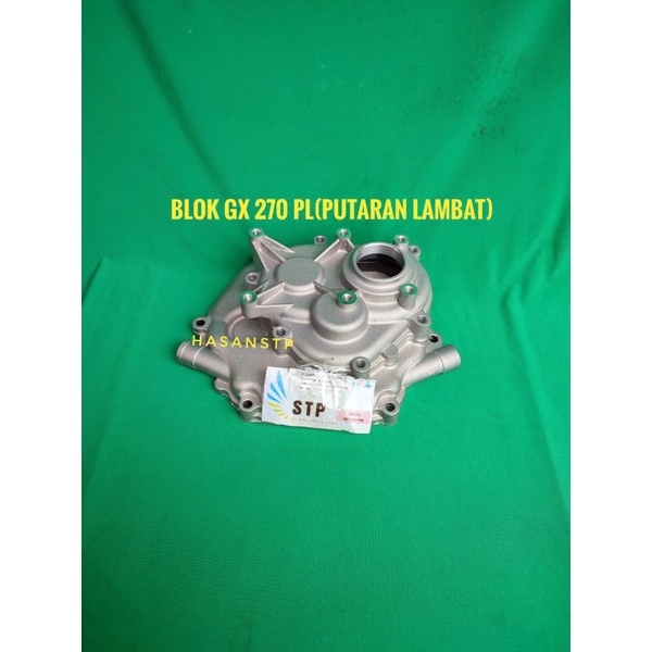 CRANKCASE/BLOK MESIN GX200 DAN 270 PL putaran lambat