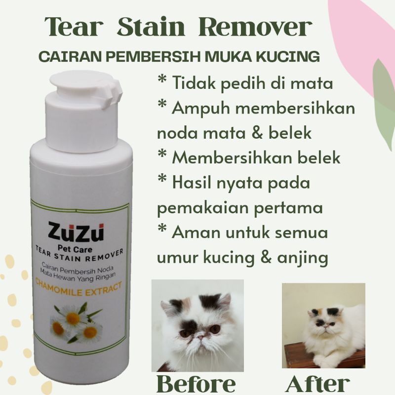 TEAR STAIN REMOVER - ZUZU. Cairan pembersih noda kotoran mata &amp; muka kucing