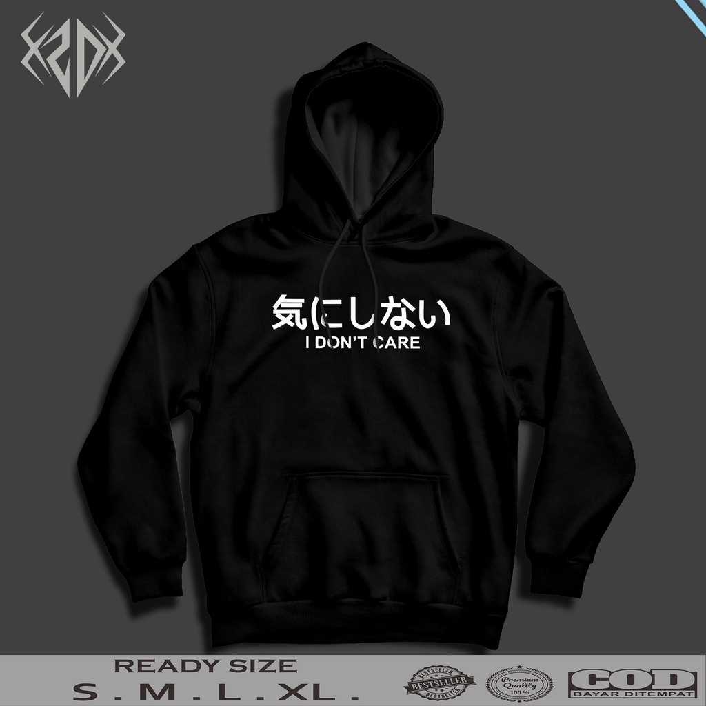HOODIE TULISAN JEPANG I DON'T CARE | HOODIE PRIA KEREN | JAKET HOODIE PRIA | HOODIE TULISAN JEPANG
