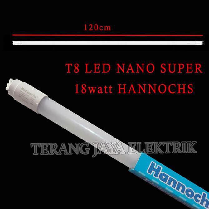 Ready Stock Lampu Tl T8 Led Nano Super 18 Watt Putih - Panjang 120Cm Hannochs