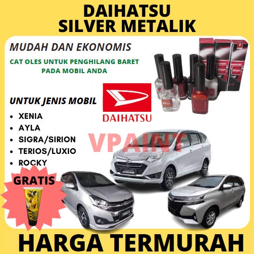 CAT MOBIL WARNA SILVER DAIHATSU XENIA,ROCKY,TERIOS NEW,SIGRA AYLA DLL CAT OLES PENGHILANG BARET..TER
