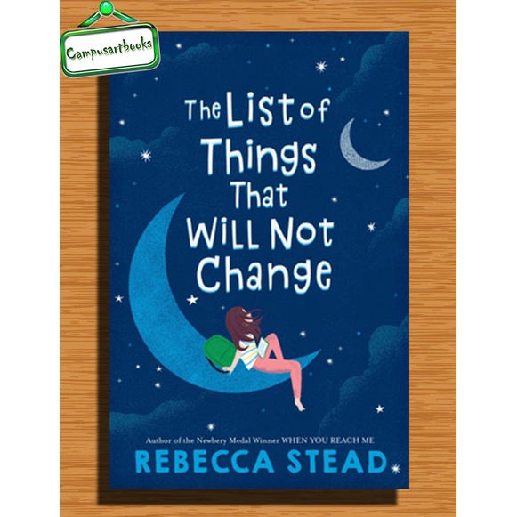 

The List of Things That Will Not Change by Rebecca Stead