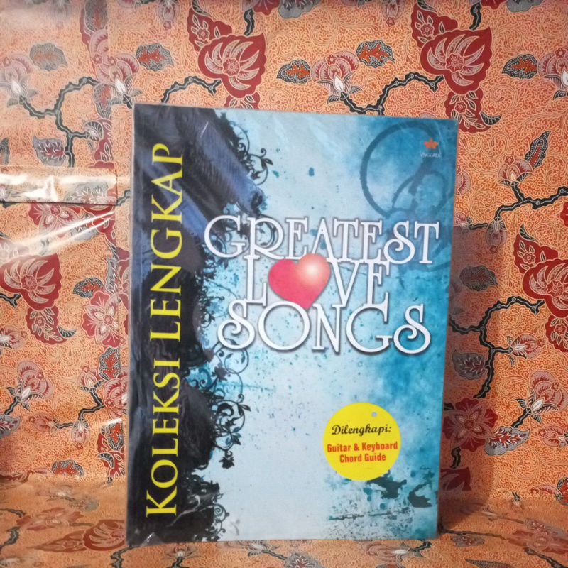 Jual Buku Musik - Koleksi Lengkap Greatest Love Songs (Dilengkapi ...