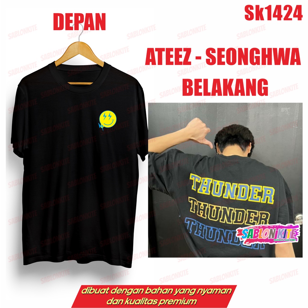 MURAH!!! KAOS ATEEZ SEONGHWA THUNDER SK1424 UNISEX COMBED 30S