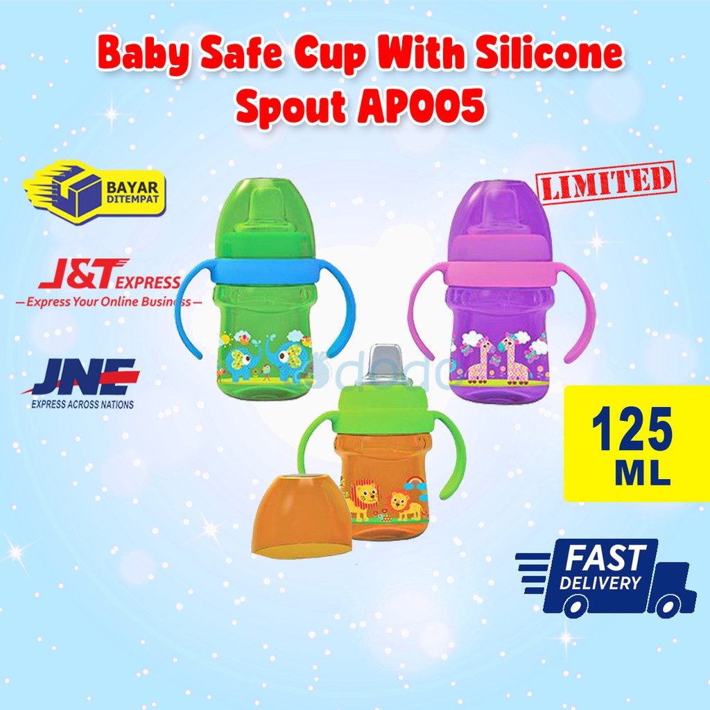 Baby Safe Cup With Silicone Spout AP005 / Botol Minum Anak