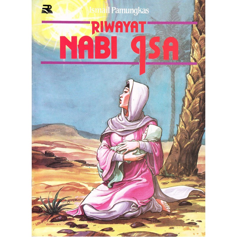 Riwayat Nabi Isa Ismail Pamungkas -original