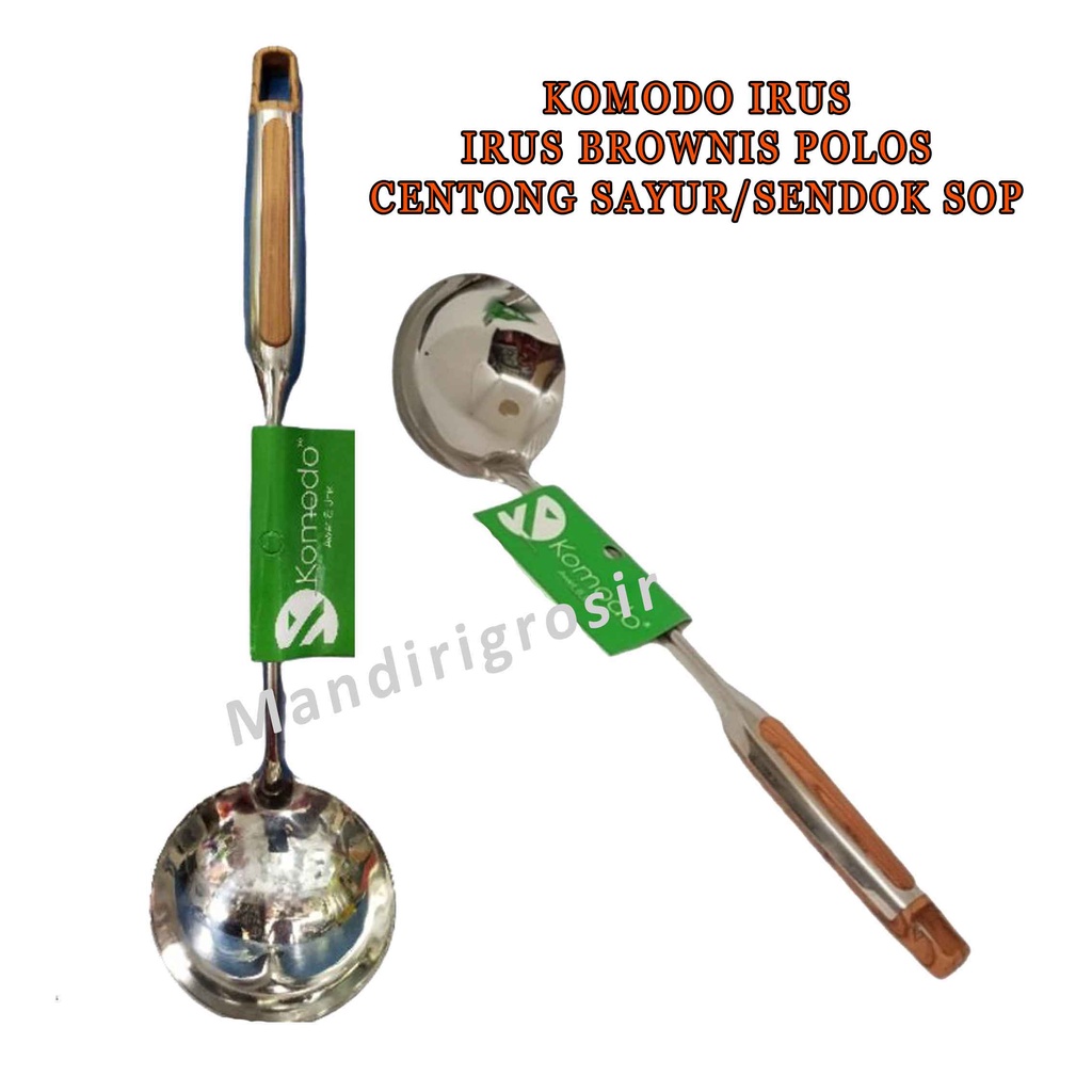 Centong Irus Brownis * Komodo * Centong Sayur Motif Kayu * Sendok Sup Stainless