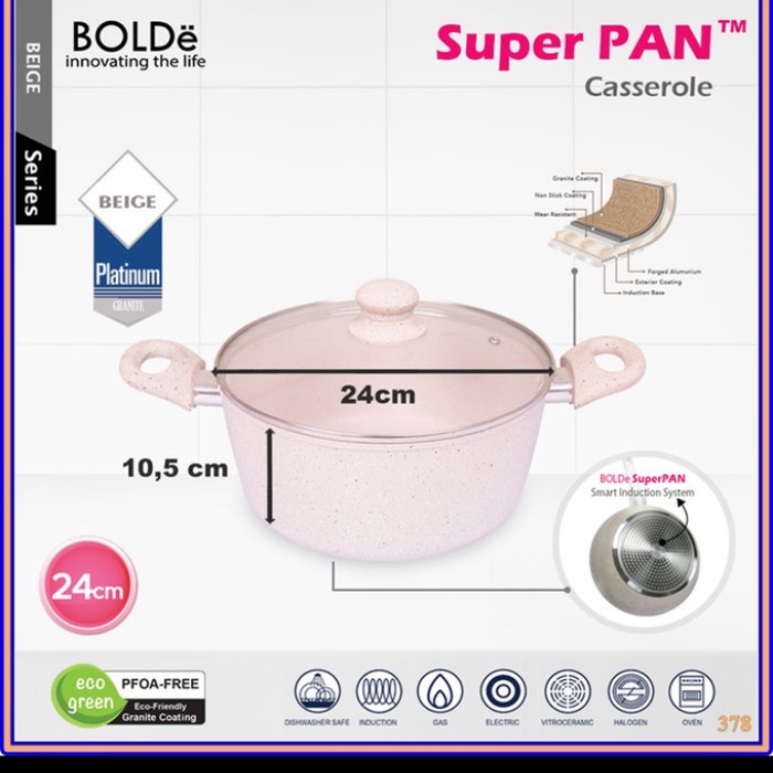 BOLDE CASSEROLE BEIGE SUPER PAN 24 CM + GLASS LID / TUTUP KACA PANCI KUAH REBUS GRANITE COATING ANTI LENGKET