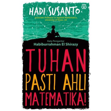 Buku Hadi Susanto - Tuhan Pasti Ahli Matematika