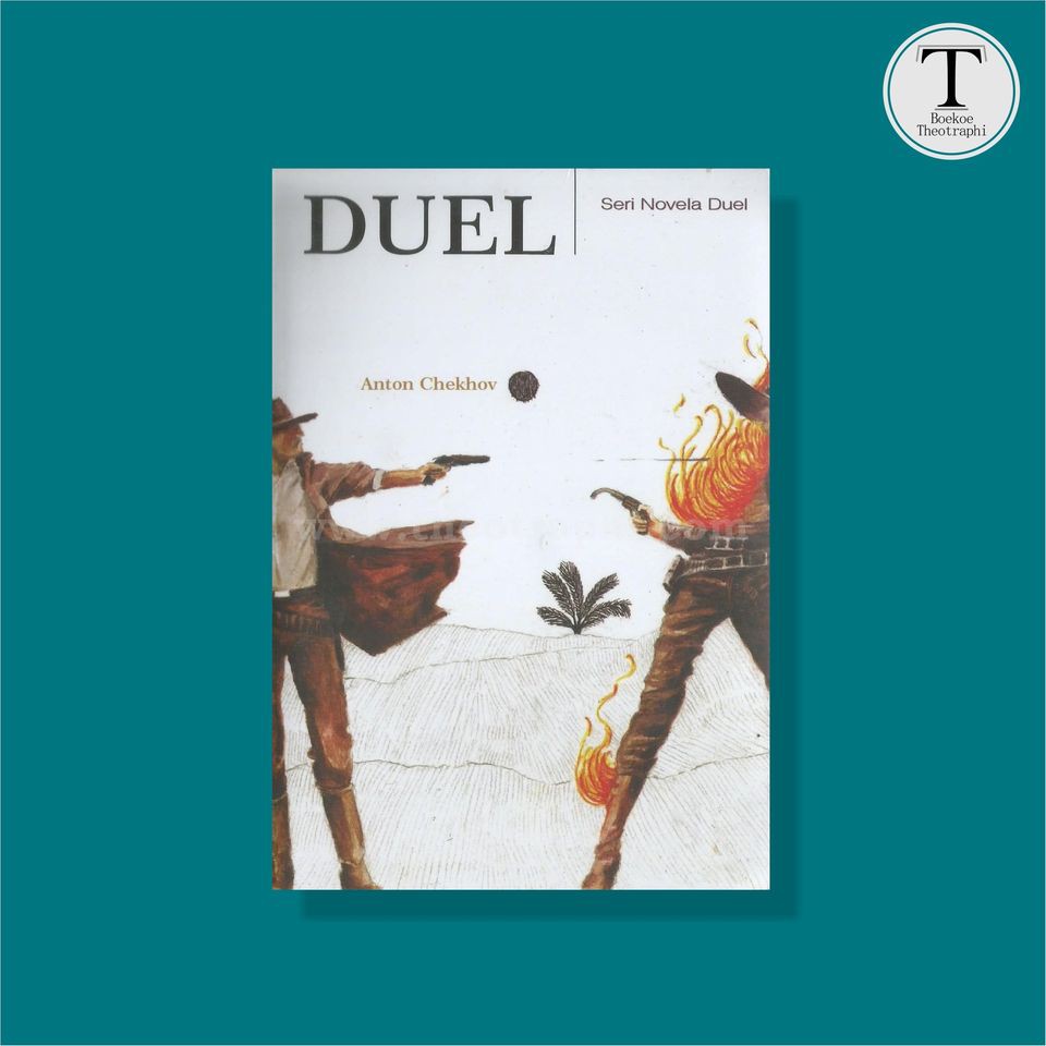 Duel; Seri Novel Duel - Anton Chekov