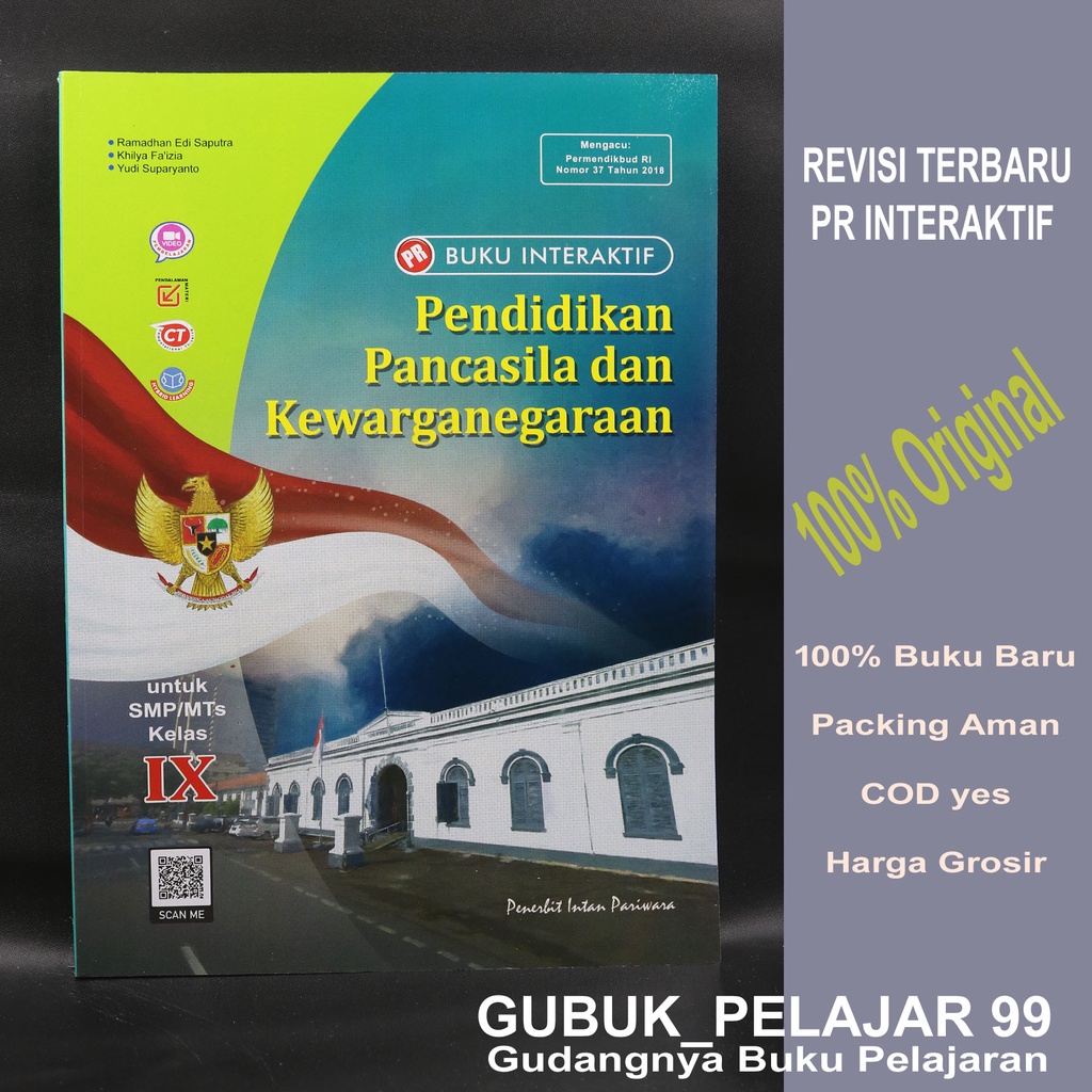 PR INTERAKTIF PPKN Kelas 9 Untuk 1 Tahun SMP/Mts Intan Pariwara Edisi HVS 2021-2022
