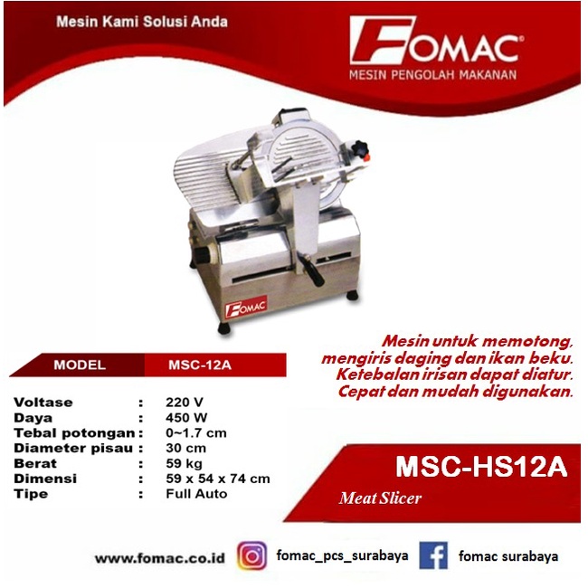 FOMAC AUTOMATIC MEAT SLICER MSC-HS12A Mesin Pengiris Daging Otomatis