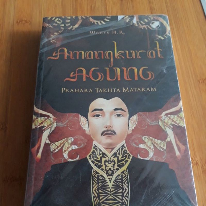 AMANGKURAT AGUNG prahara takhta mataram