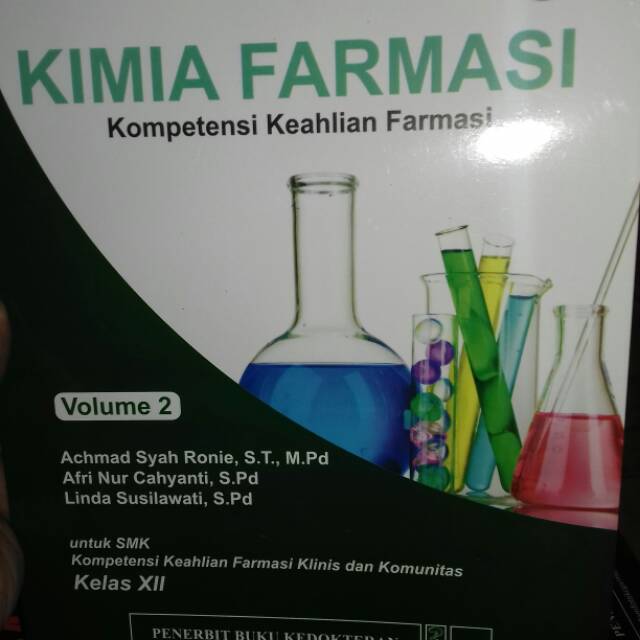 Kimia Farmasi Kompetensi Keahlian Farmasi Vol 2 Kelas Xii Shopee Indonesia