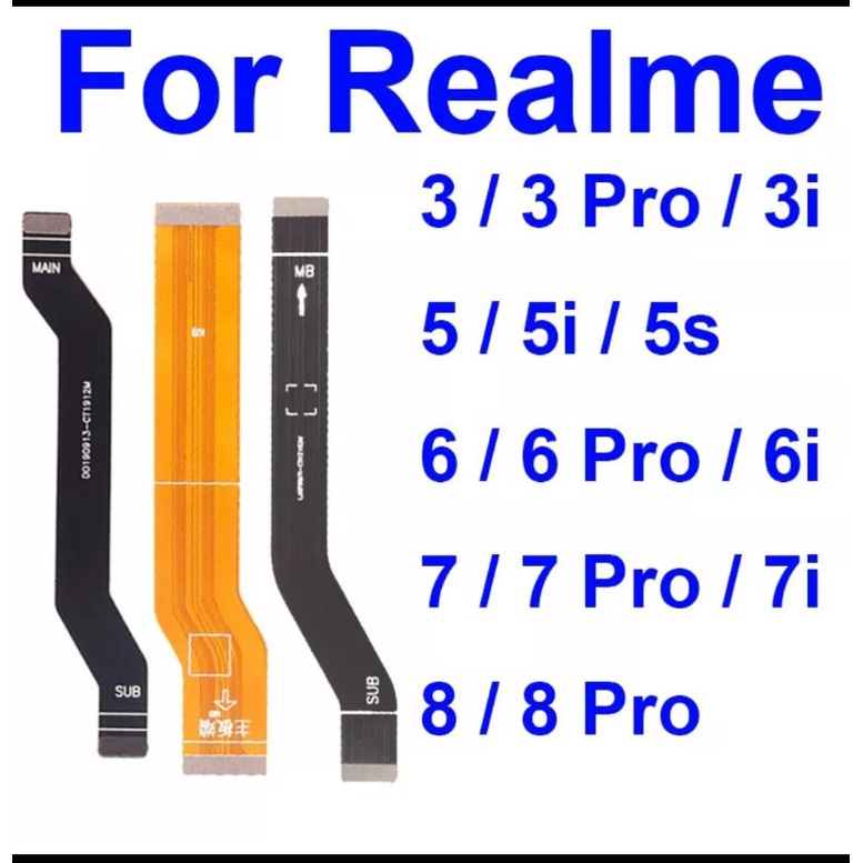 KABEL FLEKSIBEL FLEXIBLE CABLE MAINBOARD UNTUK OPPO REALME  3 5 6 7 8 pro 8s 5g 3i 5i 5s 6i 7i LCD M