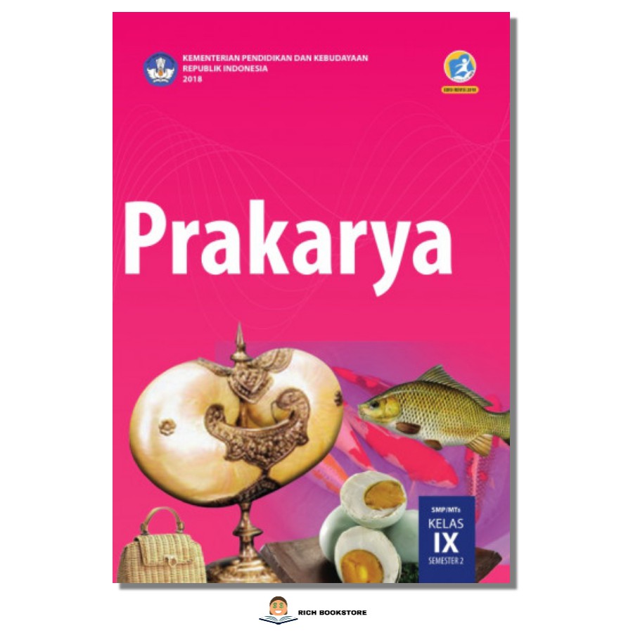 Kls 9 Buku Siswa Tematik Prakarya Smp Kelas Ix Semester 1 2 Bse Shopee Indonesia