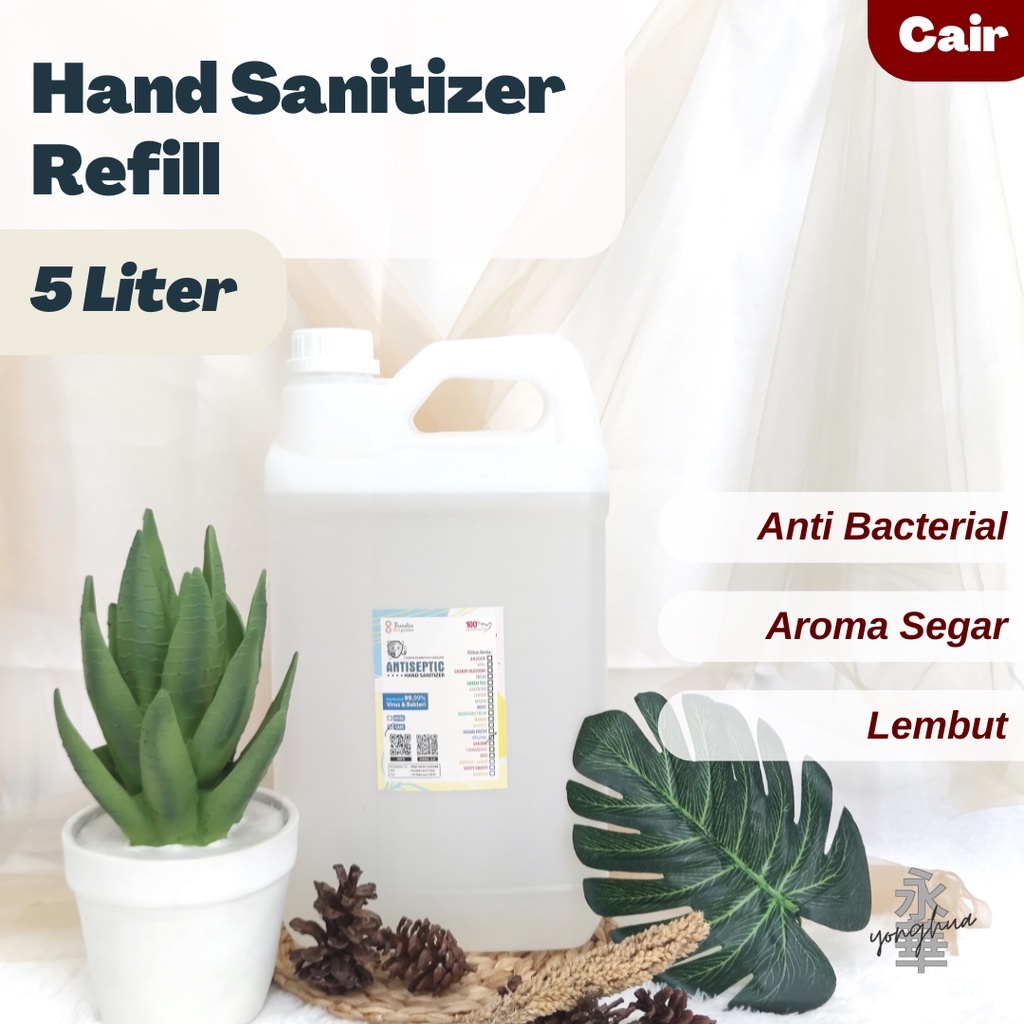 Hand Sanitizer Cair 5 Liter Kemasan Jerigen Refill Aroma Parfum Wangi Segar Harum