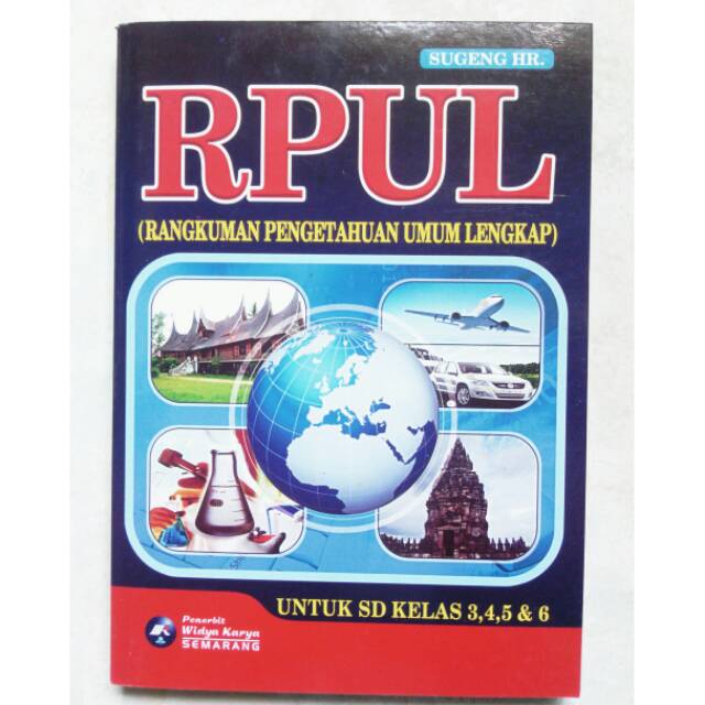RPUL ( Rangkuman Pengetahuan Umum Lengkap)
