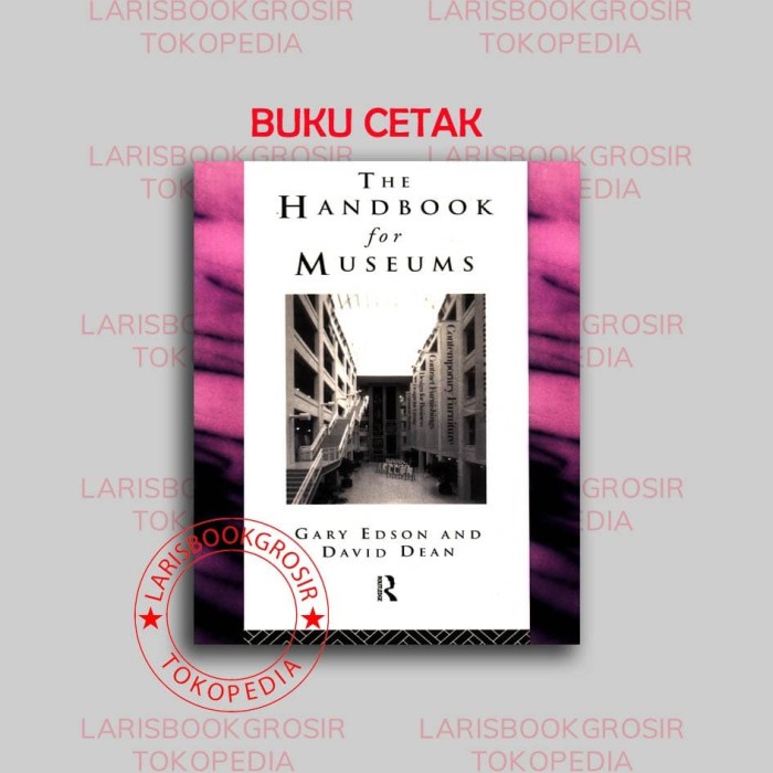 The handbook for museums gary edson