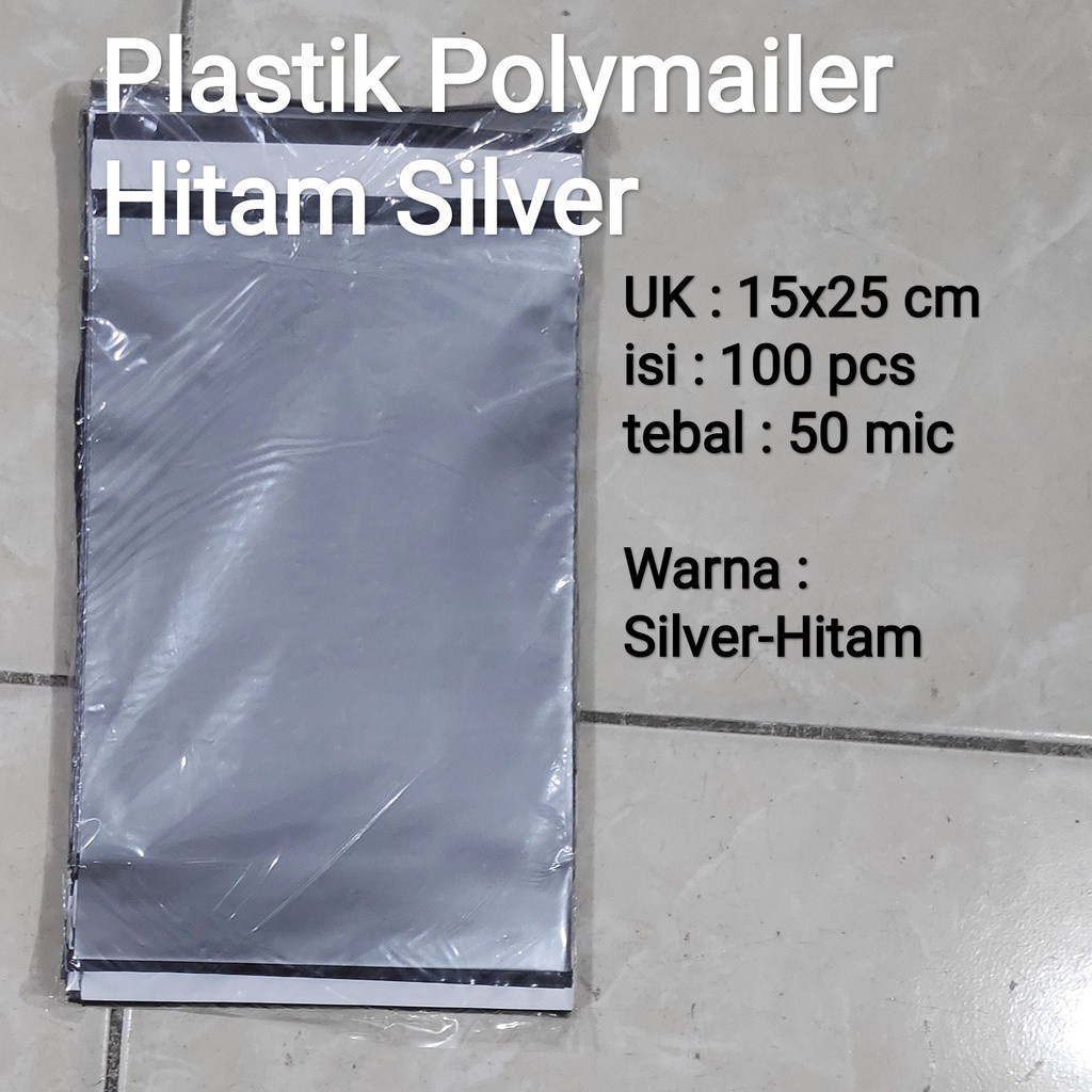 Plastik polymailer silver isi 100 ukuran 15*25 kecil