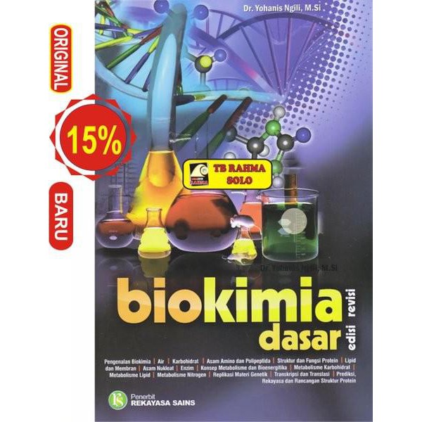 Medical | Biokimia Dasar – Edisi Revisi – Yohanis Ngili 09J4N Tools N Parts
