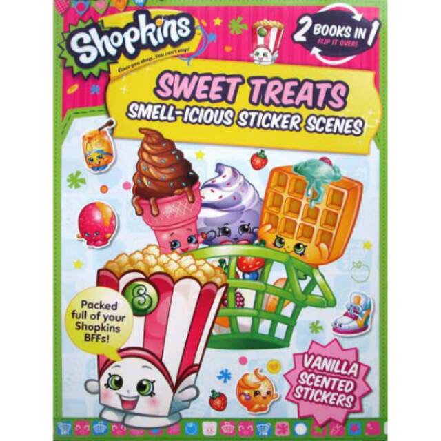 

STC-SHOPK-2IN1-SWEET) Shopkins Sweet Treats Smell-icious Sticker Scenes Book