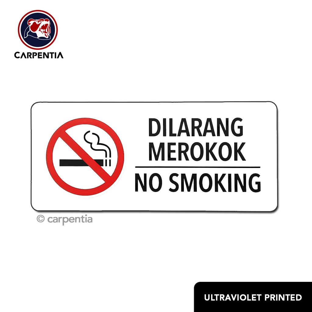 

Carpentia Sign DILARANG MEROKOK / Besar / Label Akrilik 27x12 cm / A - Putih
