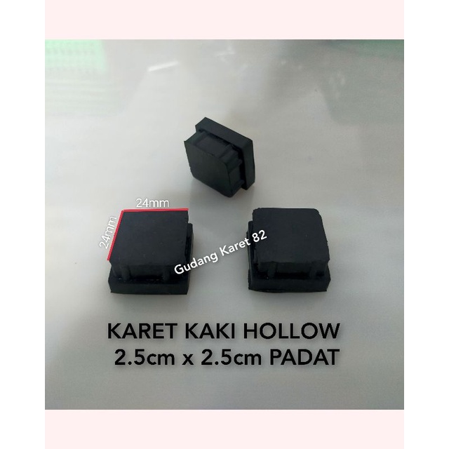 KARET KAKI HOLLOW 2.5cm x 2.5cm PADAT | KARET KAKI MEJA RAK KURSI BESI HOLLOW