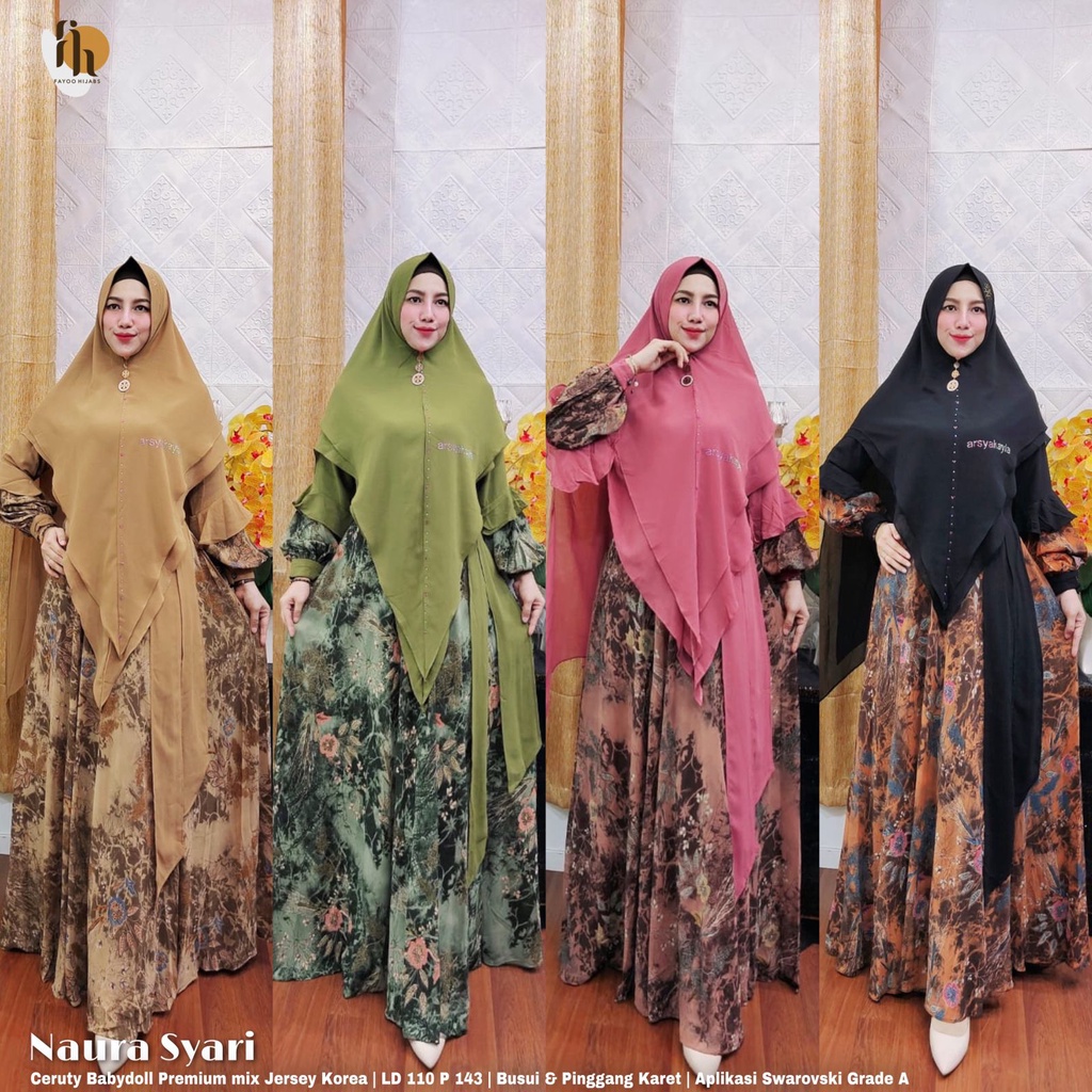 NAURA SYAR'I SERIES SET GAMIS ORI BRAND ARSYA KAYLA LD. 110CM PB. 143CM MATT. CERUTY BABYDOLL PREMIU
