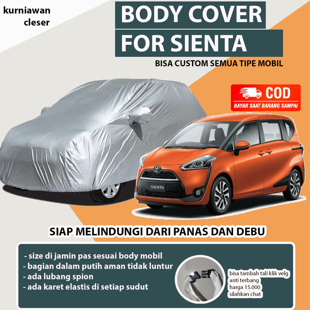 Body Cover Sarung Mobil SIENTA / Sarung Mobil Sienta / Cover Mobil Puith Sienta / Selimut Mobil Sien