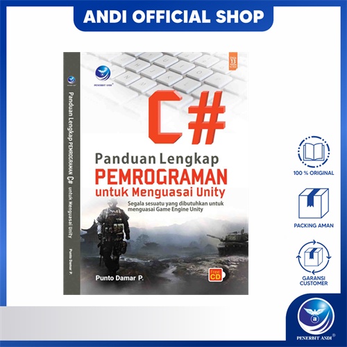 Penerbit Andi - Panduan Lengkap Pemrograman C# Untuk Menguasai Unity, Segala Sesuatu Yang dibutuhkan