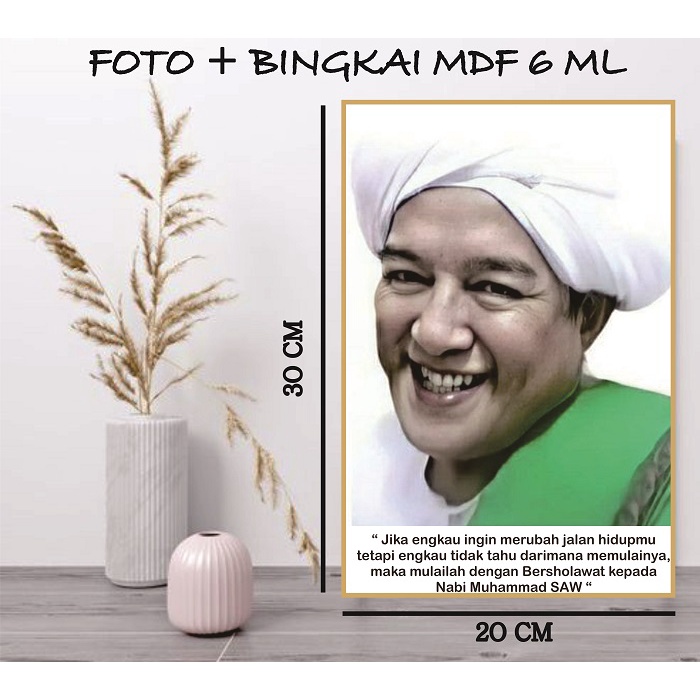 Foto Habib Foto Habaib Poster Kiyai Foster Kiyai Plus Bingkai / Photo Ulama / Poto Habaib /ukuran 20 x 30