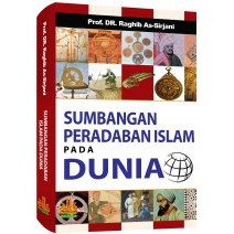 Sumbangan Peradaban Islam pada Dunia