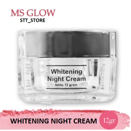 MS Glow Whitening Night Cream 12gr
