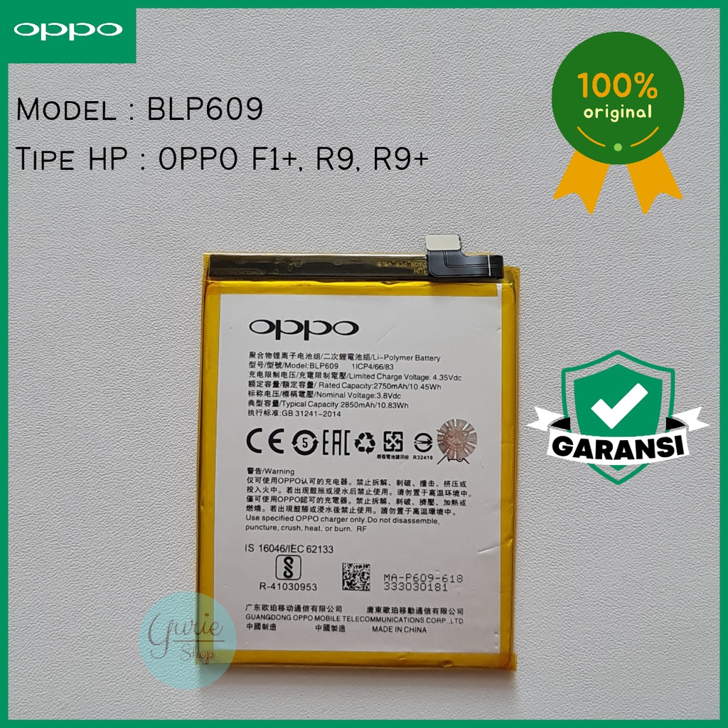 BATERAI BATTERY BATRE OPPO F1+ R9 R9+ BLP609 BLP-609 ORIGINAL