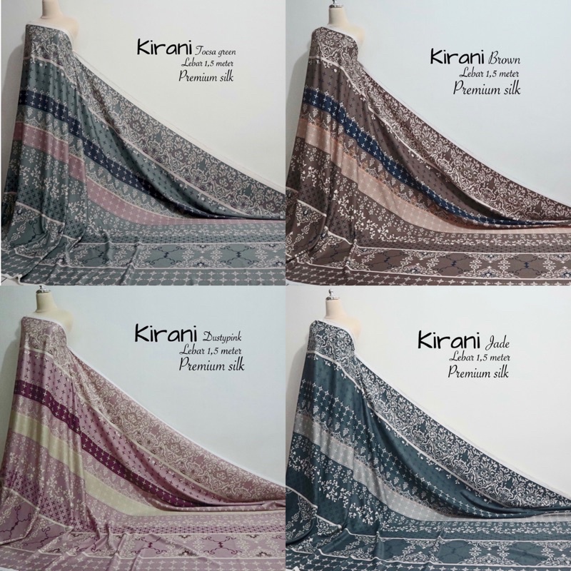 Kirani series bahan premium silk