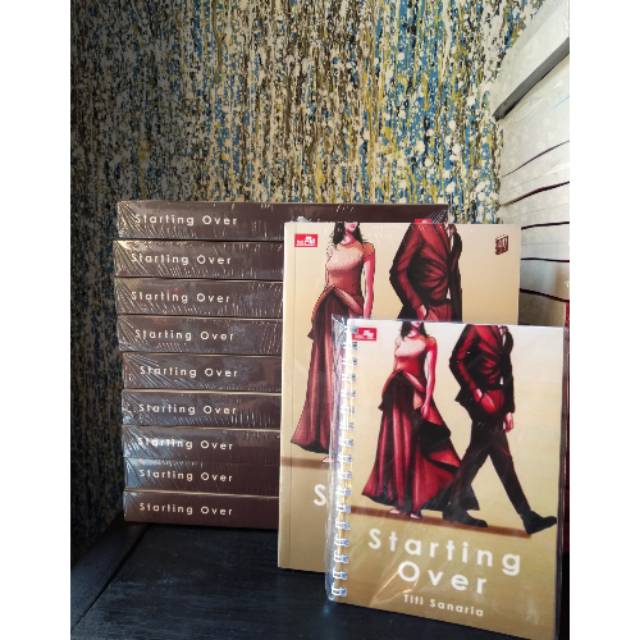 Starting Over by Titi Sanaria (novel original)