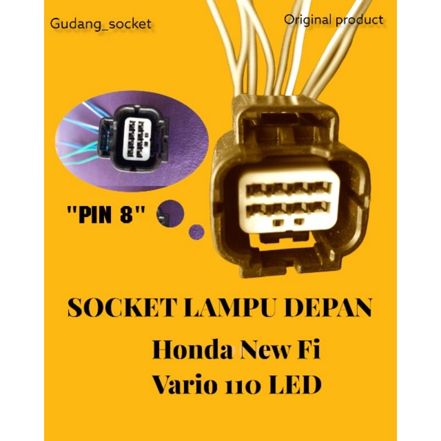 SOCKET LAMPU DEPAN "Pin 8" HONDA Fi New, Vario 110 LED Original Product