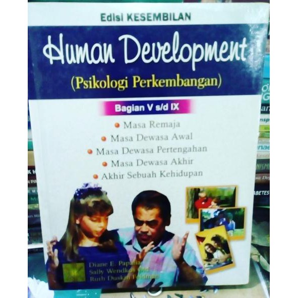 Human Development Psikologi Perkembangan Bagian V Ix Diane E Shopee Indonesia