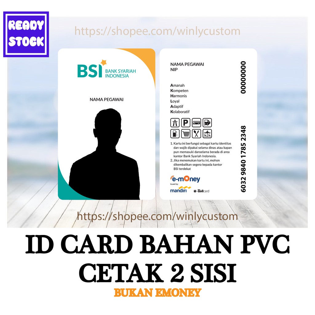 CUSTOM KARTU PVC DESIGN ID CARD BSI BUMN TERBARU BANK SYARIAH BAHAN PVC - 2 SISI