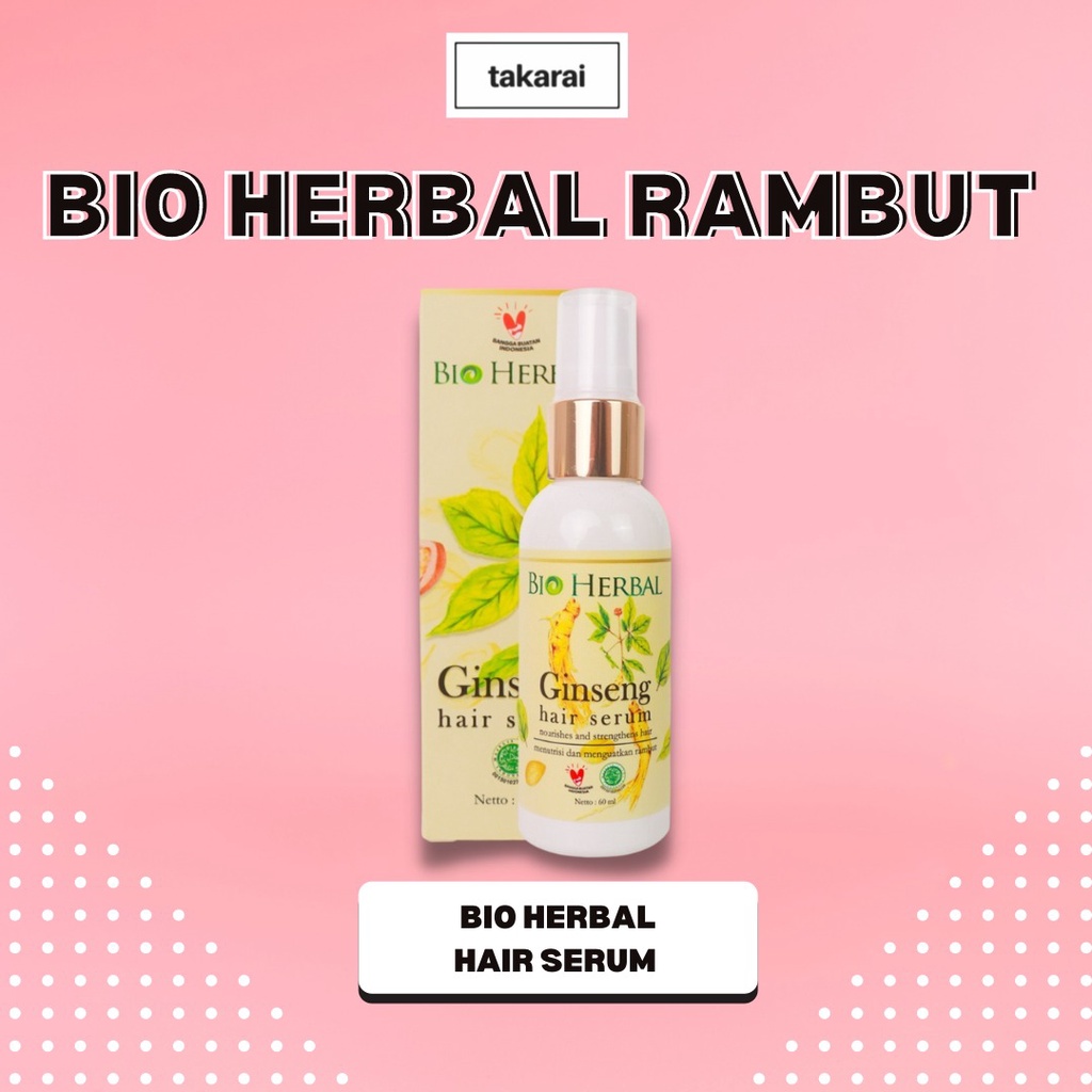 [COD] Bio Herbal Hair Serum Rambut dengan Bahan Alami Menutrisi &amp; Melembabkan Rambut Kering Hingga ke Akar - 60 ML