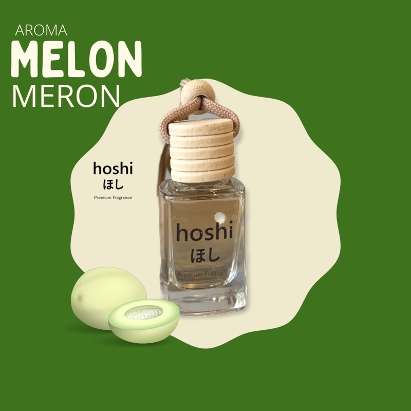 HOSHI NEW - Parfum Car / Ruangan 10ml Aroma BUAH MELON Premium pewangi mobil