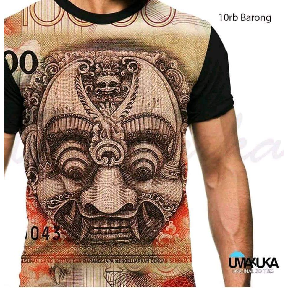 T-Shirt Uang 10Rb Barong Duit Full Print Baju Kaos 3D Umakuka Premium Terbaik