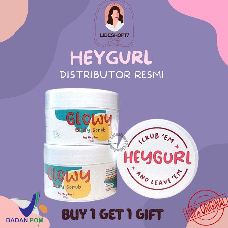 [READY] GLOWY BODY SCRUB WITH SERUM BY HEYGURL SCRUB BADAN HEYGURL BODY SCRUB HEYGURL BODYSCRUB HEYGURL