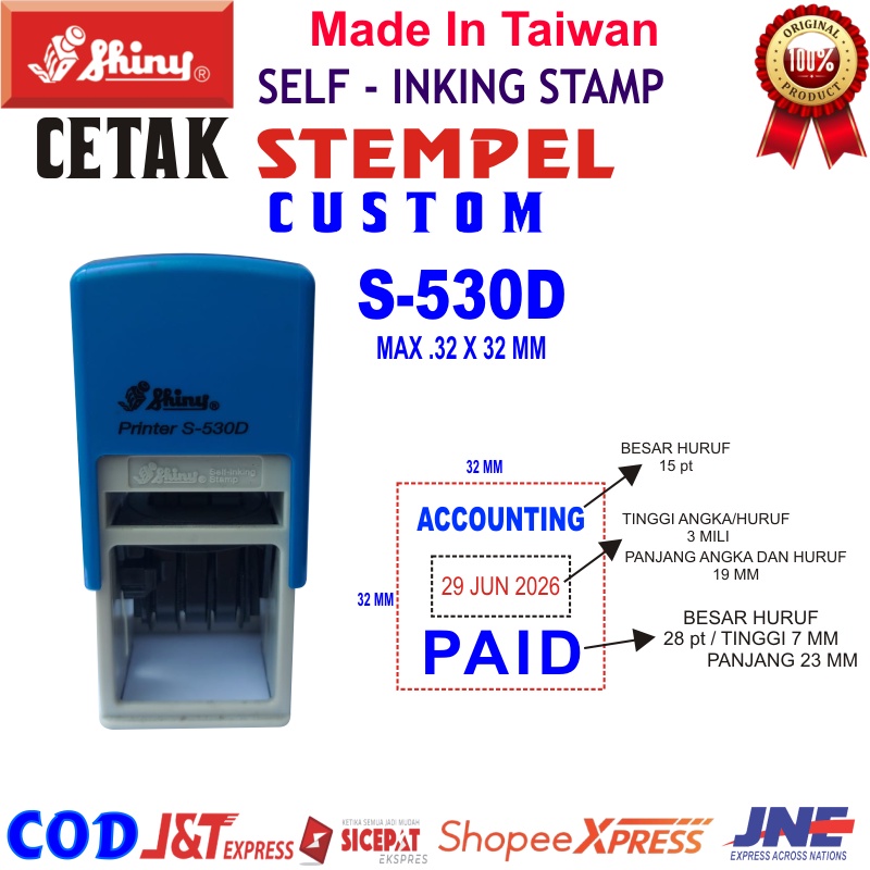 

STEMPEL SHINY S-530D TANGGAL OTOMATIS CUSTOM WARNA CAP KANTOR DAGANG SERBAGUNA