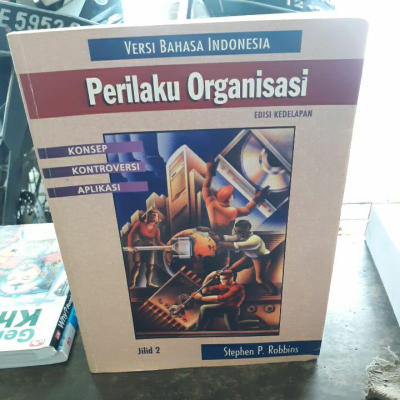 

BUKU ORIGINAL PERILAKU ORGANISASI JILID 2